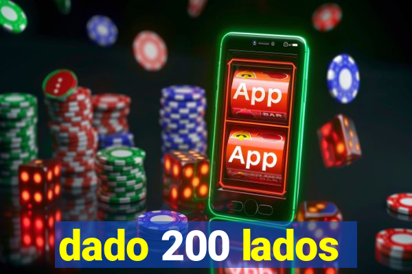 dado 200 lados